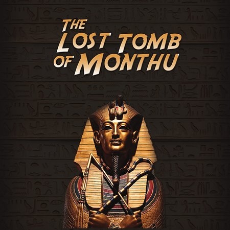 The Lost Tomb of Monthu