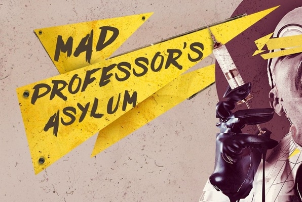 Mad Professor's Asylum