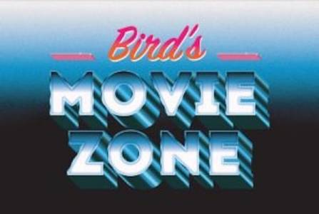 Bird's Movie Zone