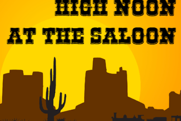 High Noon at the Saloon