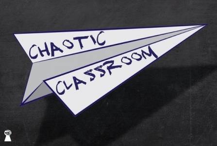 Chaotic Classroom 1 & 2