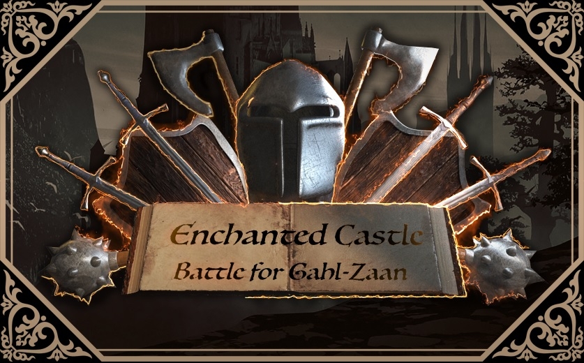 Enchanted Castle: Battle for Gahl-Zaan