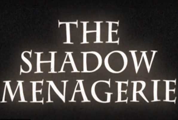 Shadow Menagerie