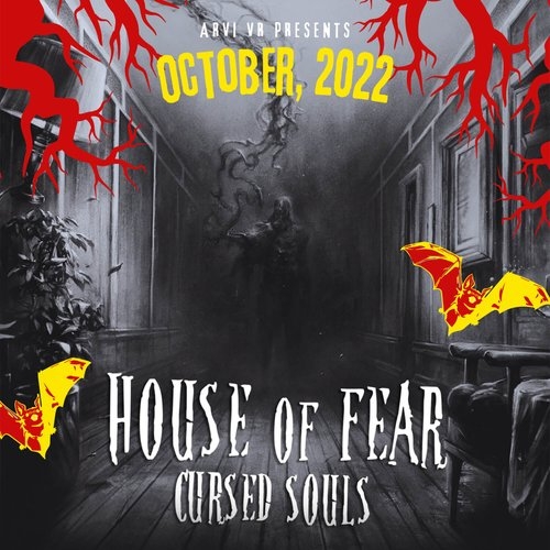 HOUSE OF FEAR VR CURSED SOULS